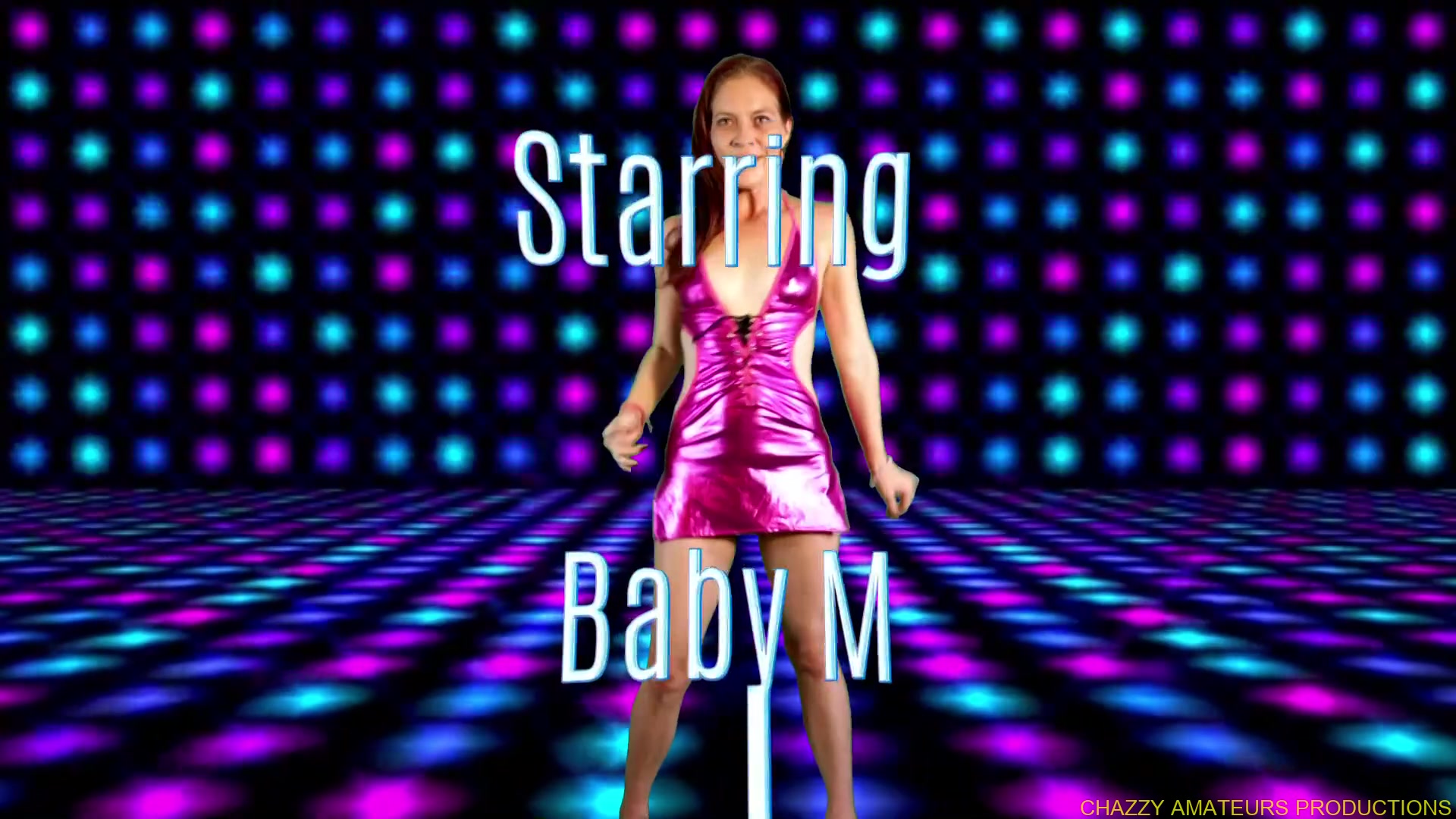 Disco Baby Starring Baby M Coming Soon - Chazzy Amateurs