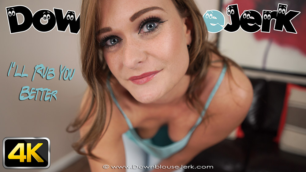 Honour May in I'll Rub You Better - DownblouseJerk