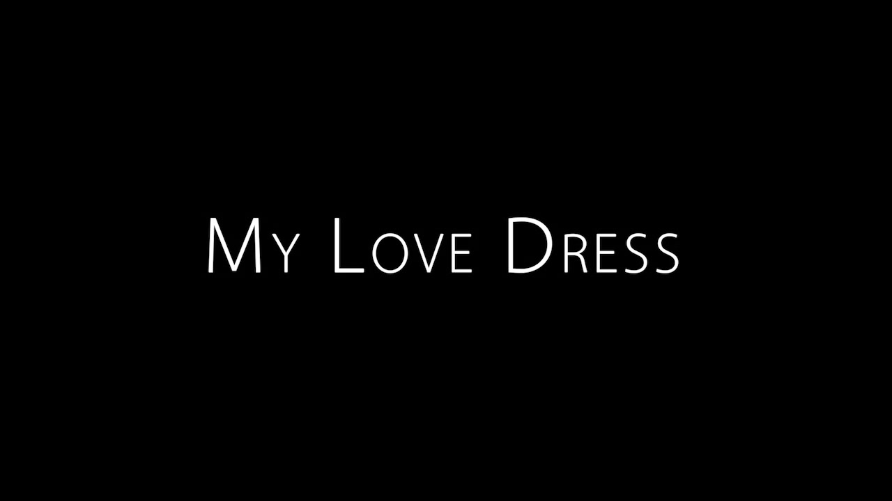 My Love Dress 2 - Annie - TheLifeErotic
