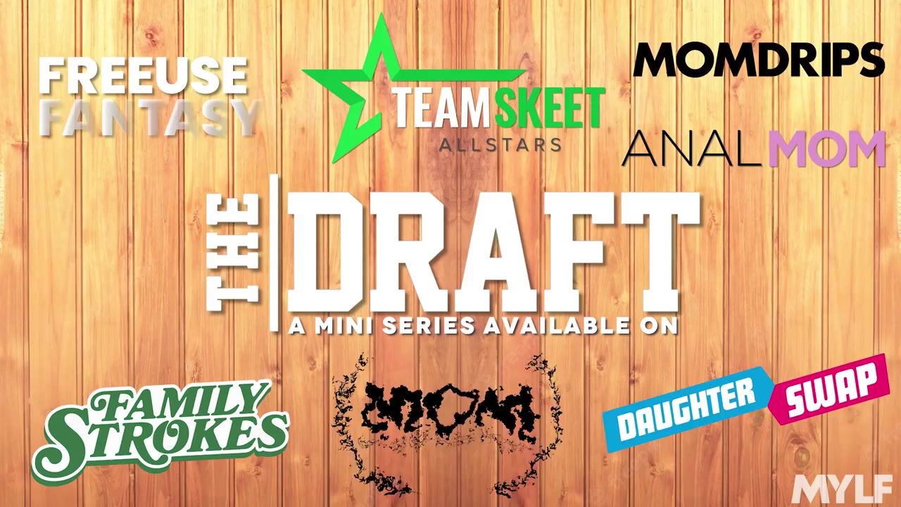 The Draft Game Day Orgy - MYLF