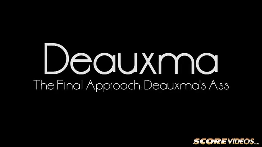 The Final Approach: Deauxma's Ass - ScoreVideos