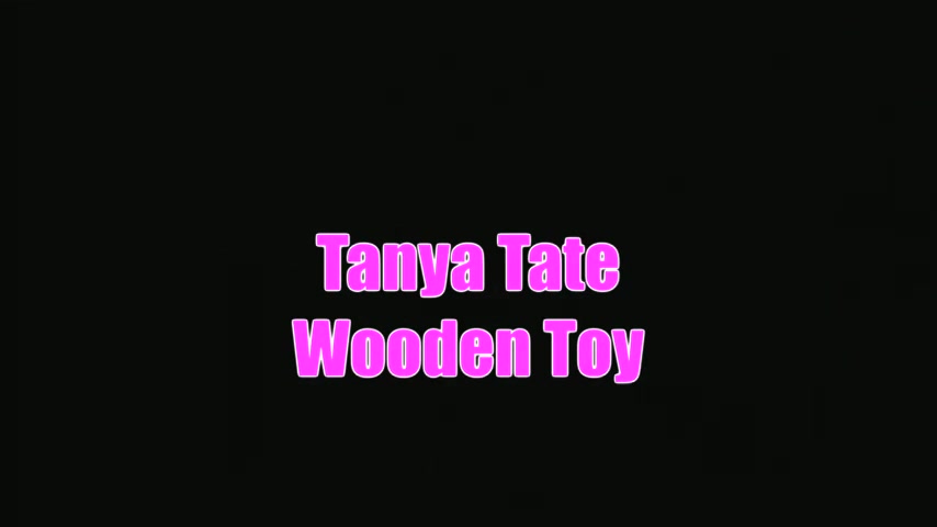Big Wooden Toy Tanya Tate Solo Masturbation Orgasm - Sex Movies Featuring Tanya Tate