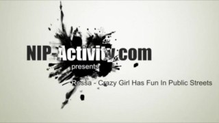 Horny Girl Rossa Naked In Public Streets