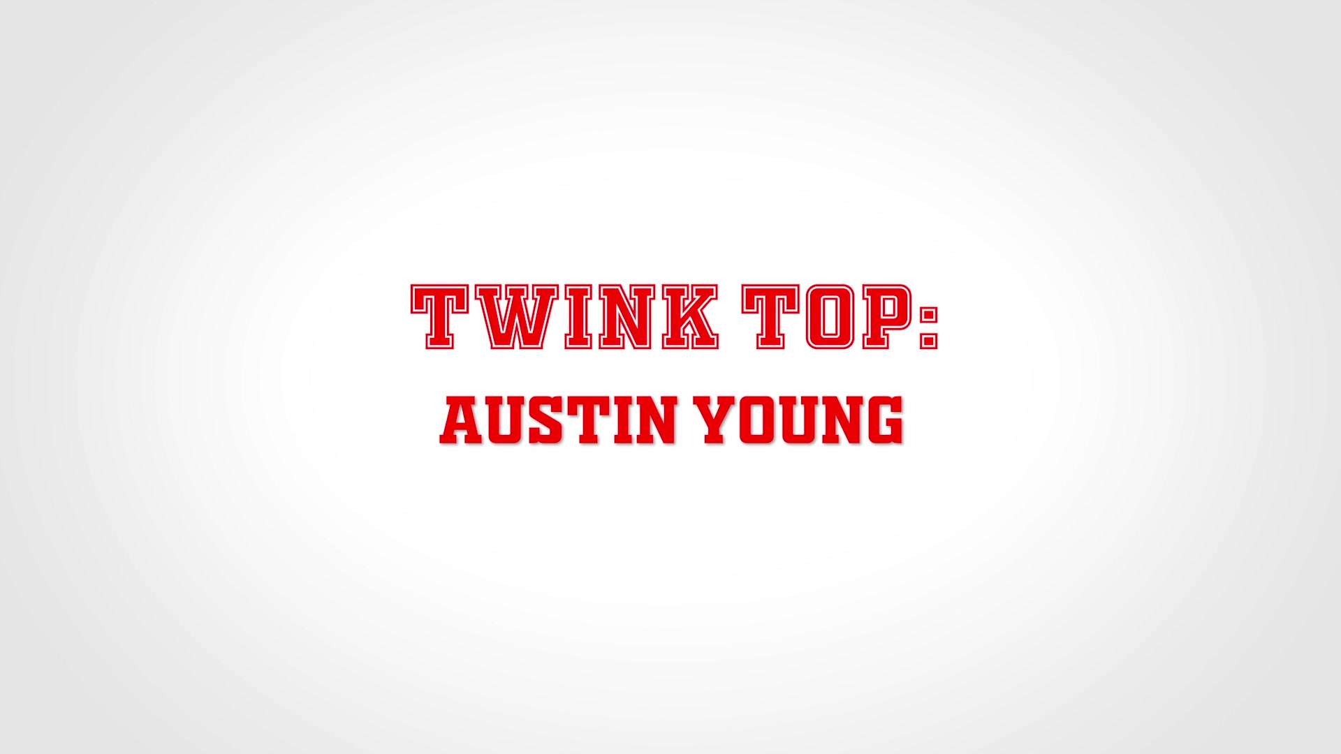 AUSTIN YOUNG Chapter 3 - Top Training