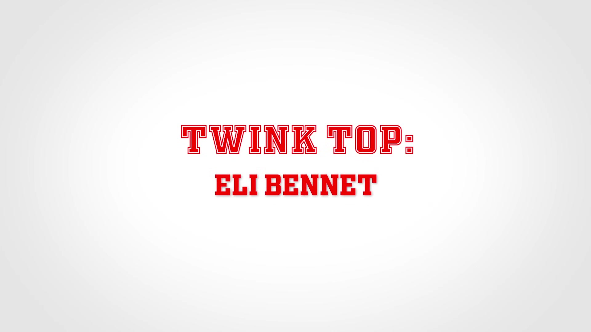 ELI BENNET Chapter 1 - Top Tryout