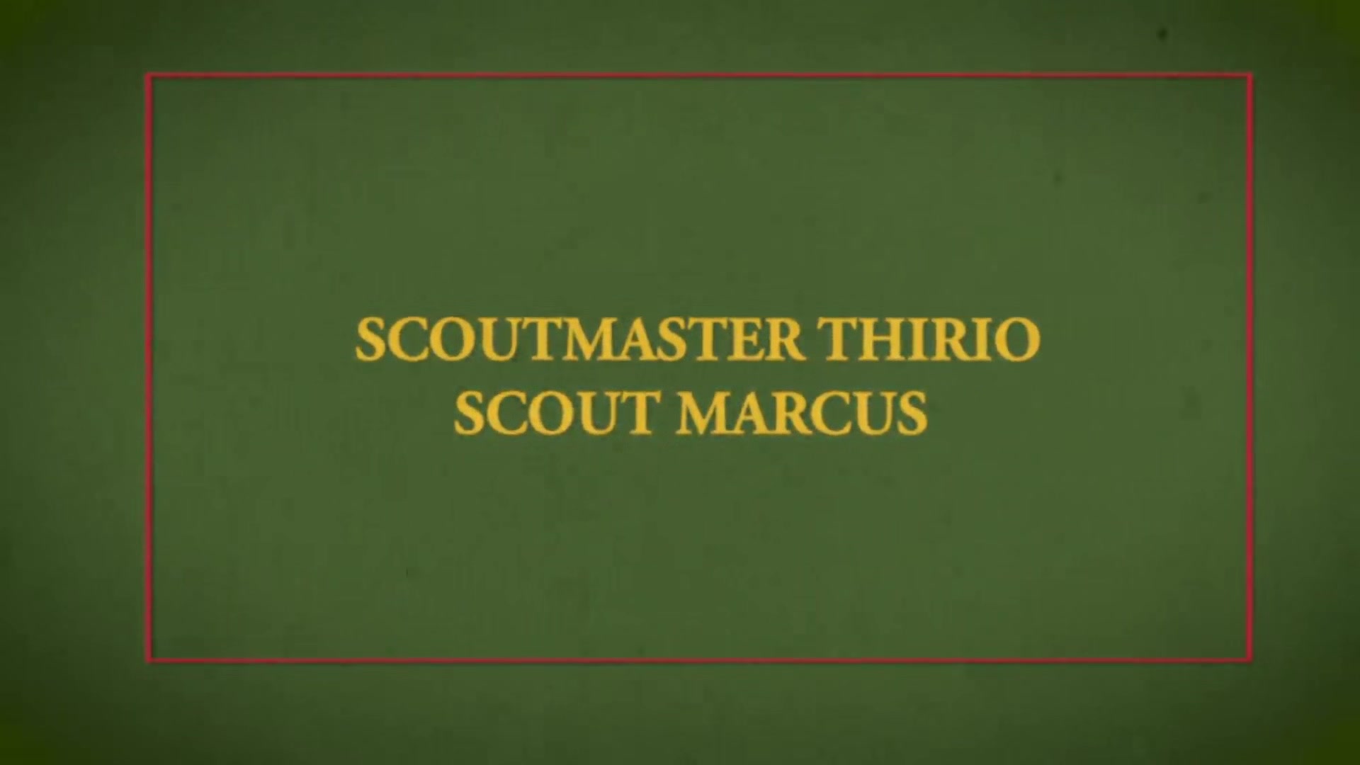 SCOUT MARCUS Chapter 3 - Setting Up Camp