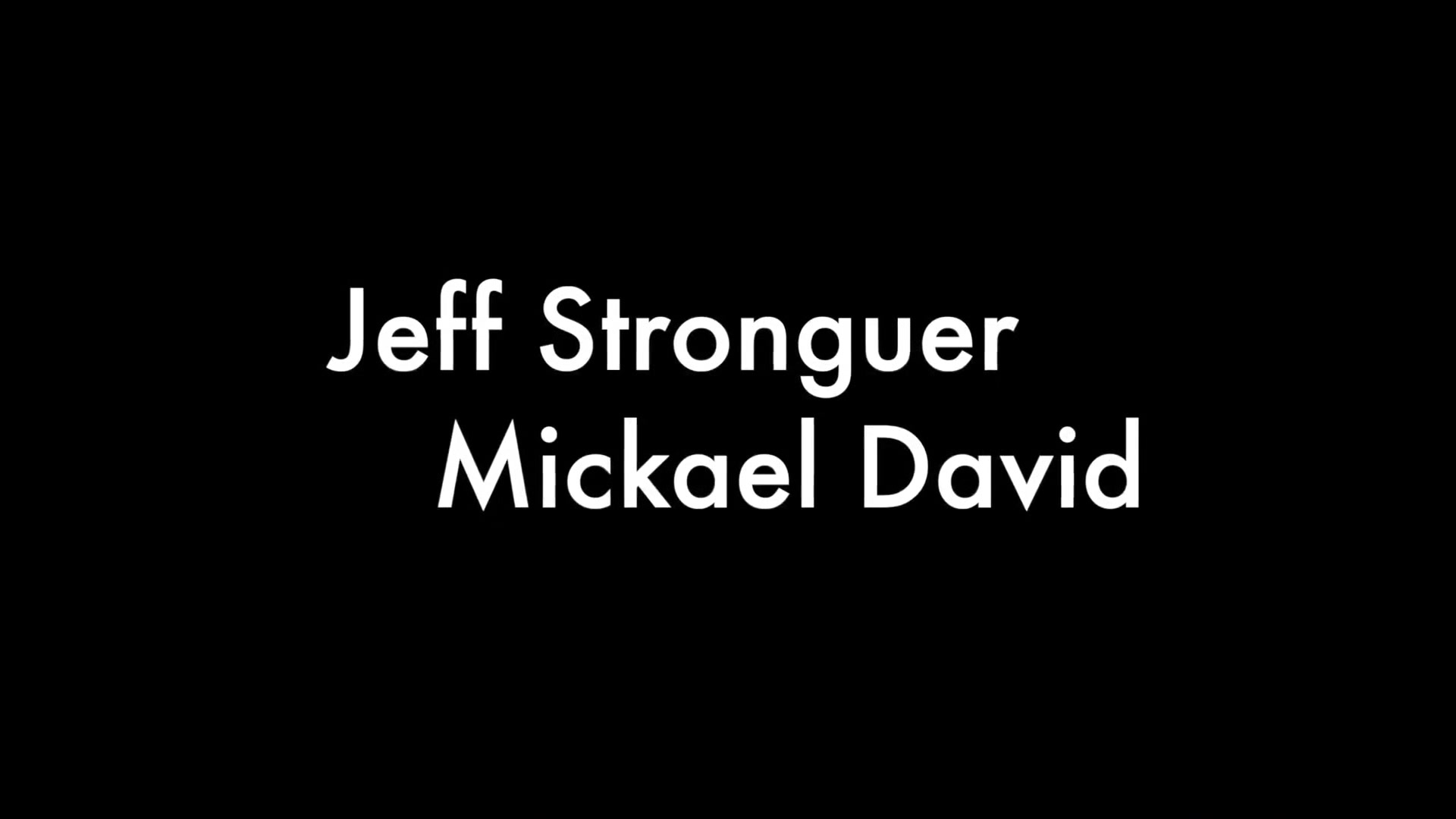 Jeff Stronger and Atlant Adam