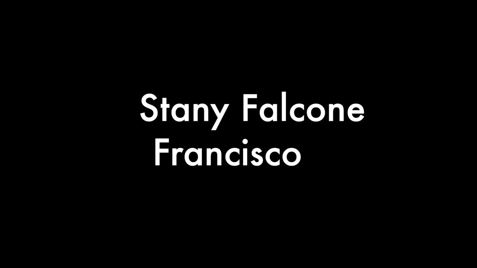 Francisco and Stany Falcone