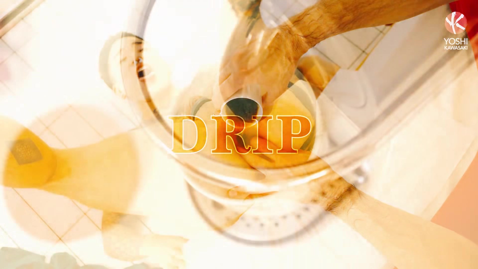 Drip