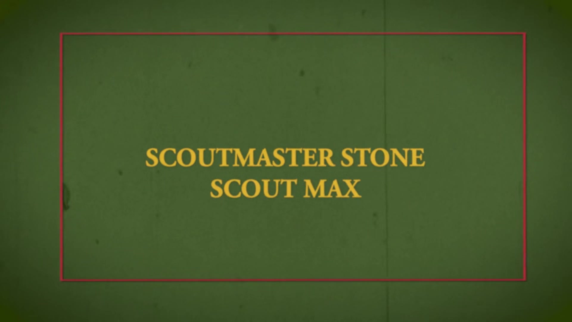 SCOUT MAXWELL Chapter 2 - The Campsite