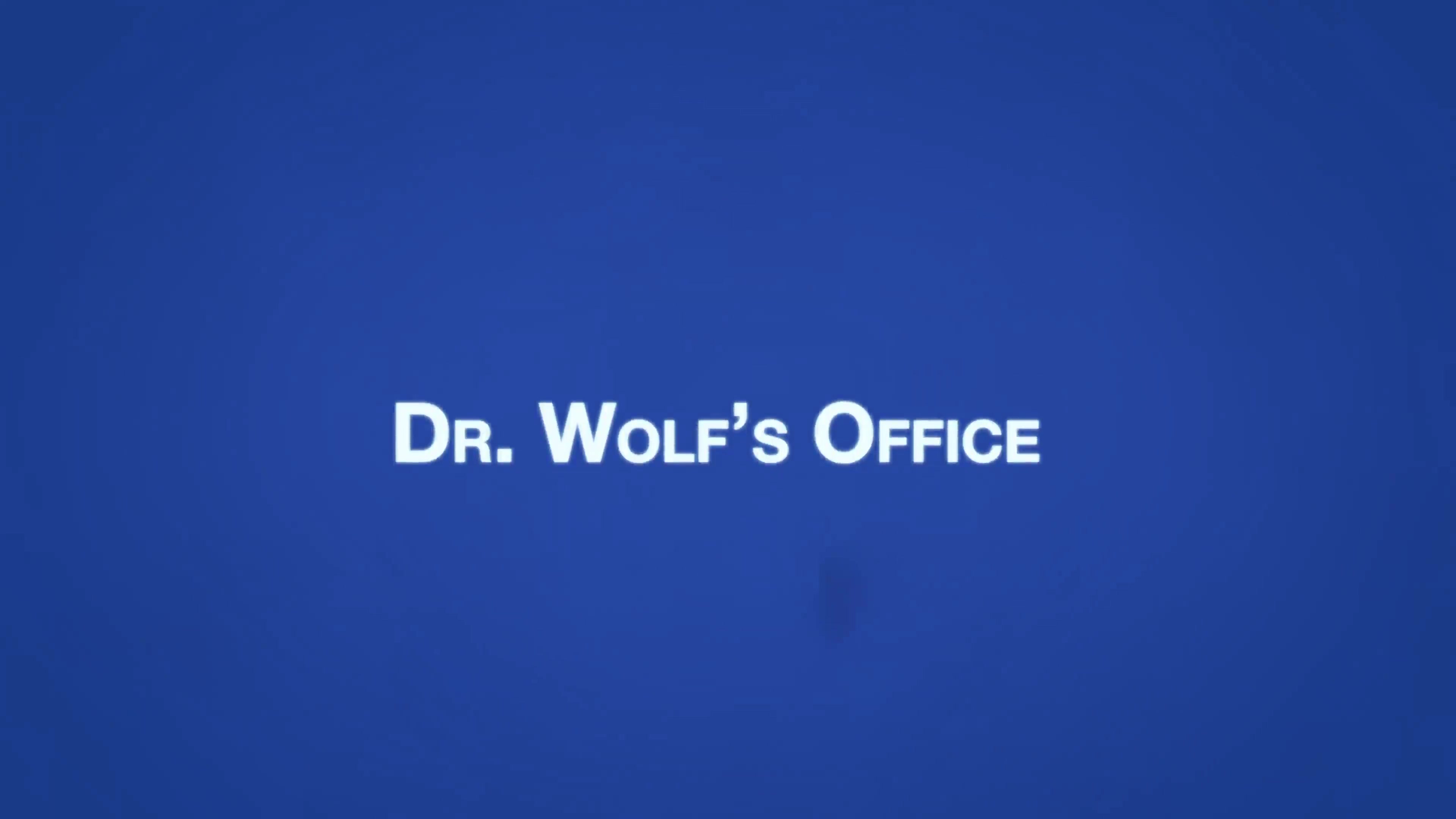 JONATHAN Chapter 1 - Dr Wolf’s Office