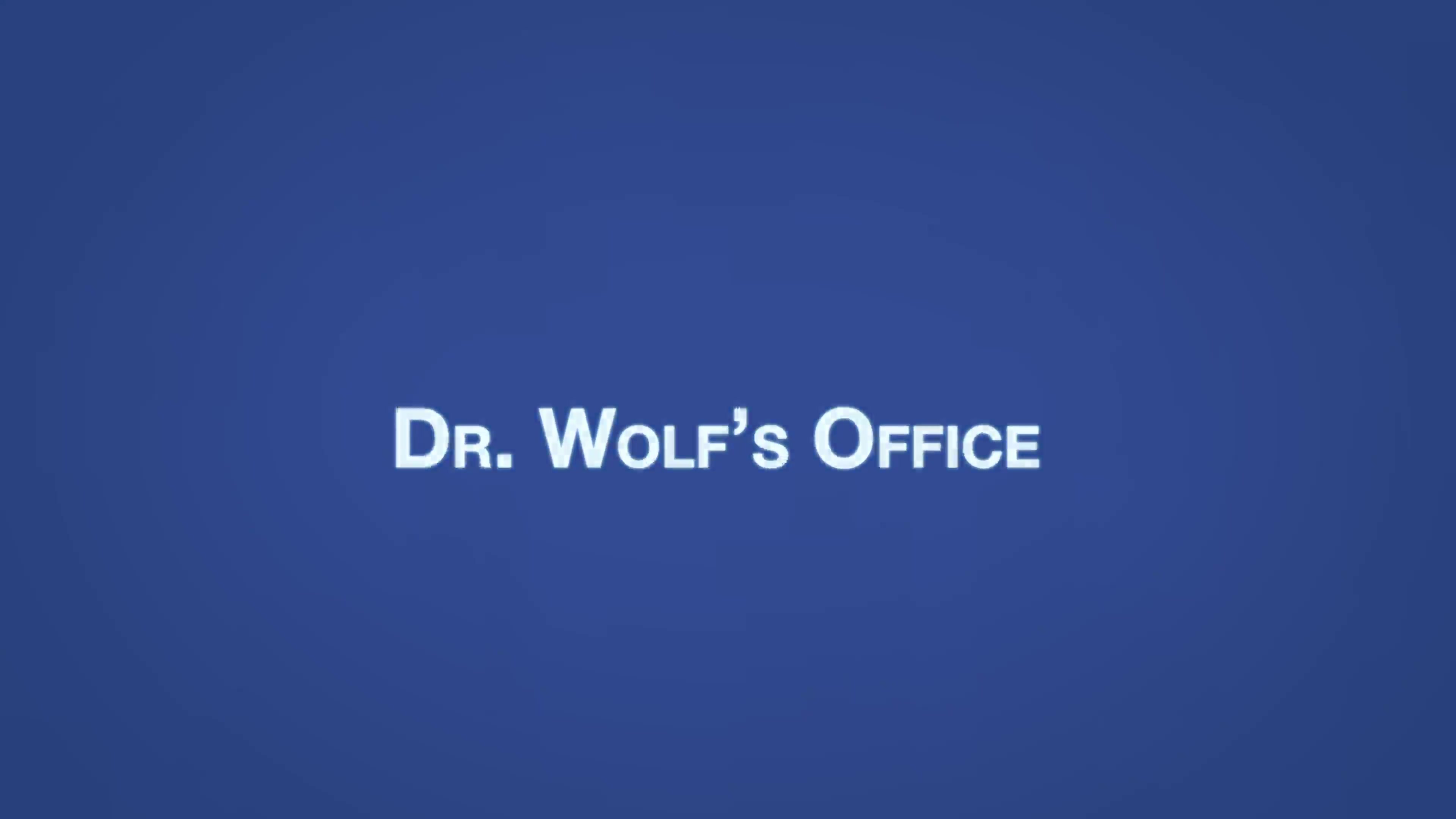 JONATHAN Chapter 1 - Dr Wolf’s Office