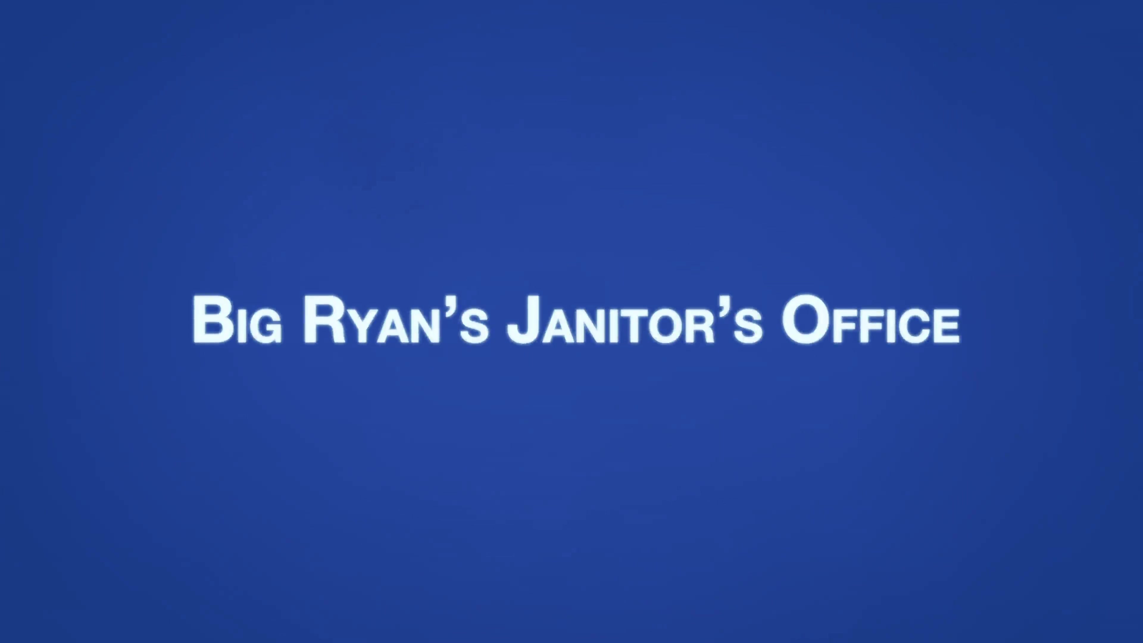 LOGAN Chapter 1 - Big Ryan's Janitor Office