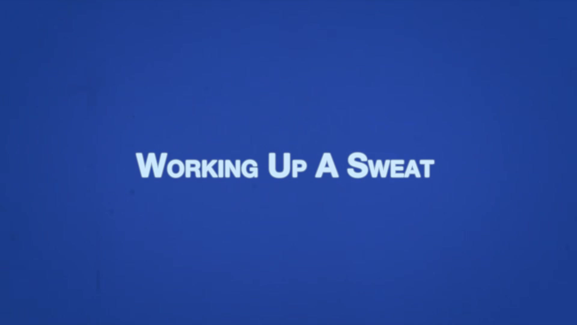 MARCUS Chapter 13 - Working Up a Sweat