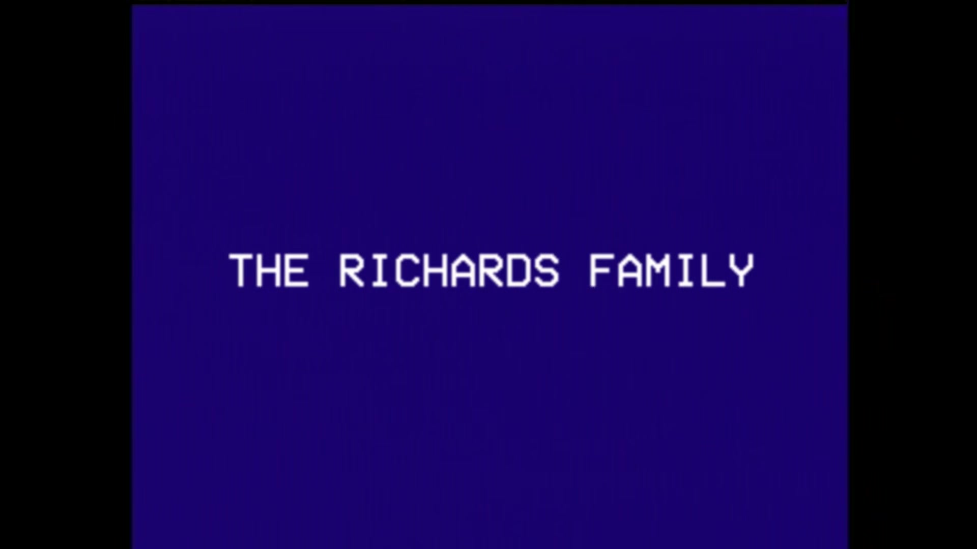 THE RICHARDS FAMILY Tape 5 - Cleaning Up