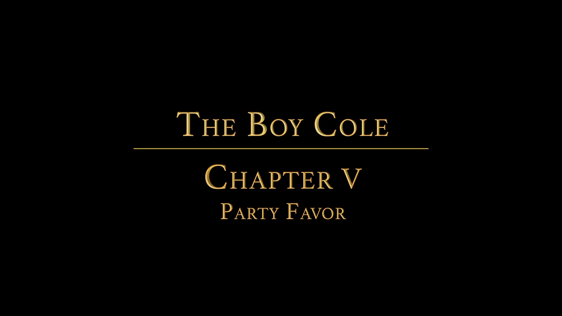THE BOY COLE Chapter 5 - Auction Party Favor