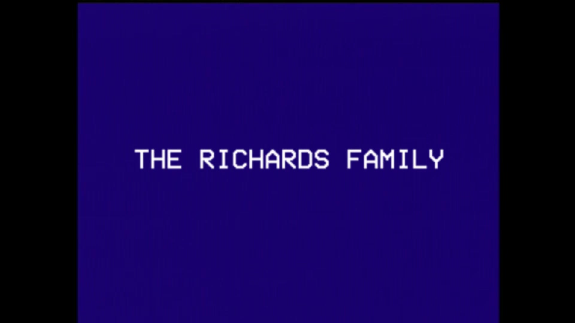 THE RICHARDS FAMILY Tape 8 - Tell Me