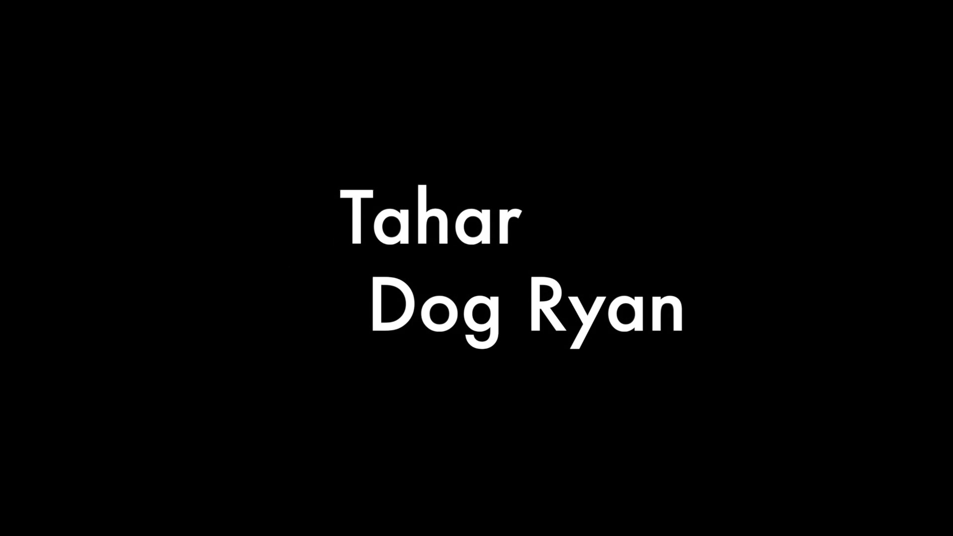 Tahar and Dog Ryan
