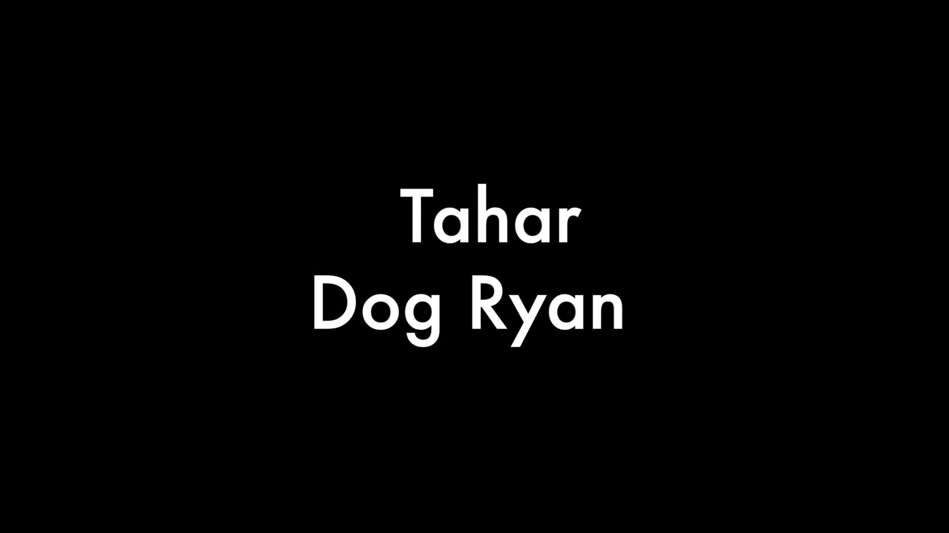 Tahar and Dog Ryan
