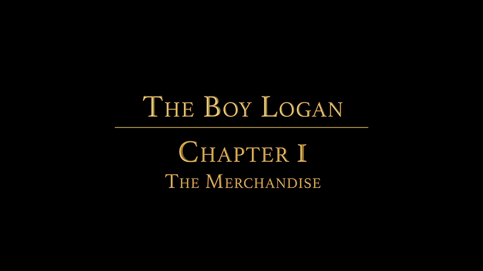 THE BOY LOGAN Chapter 1 - The Grooming