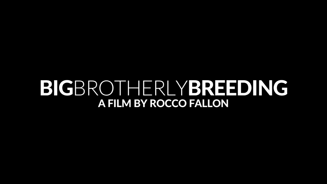Big Brotherly Breeding - NextDoorTwink
