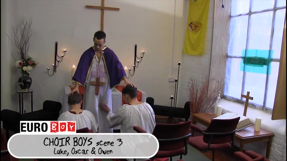 Choir Boys Luke, Oscar & Owen Love To Fuck - Luke Desmond, Oscar Roberts & Owen Jackson