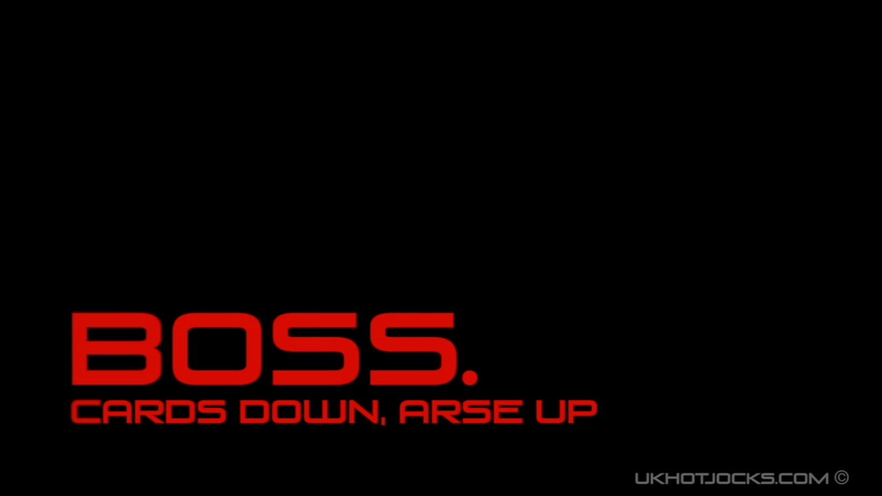 Boss - Cards Down, Arse Up