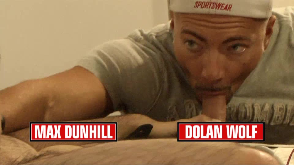 Dolan Wolf and Max Dunhill