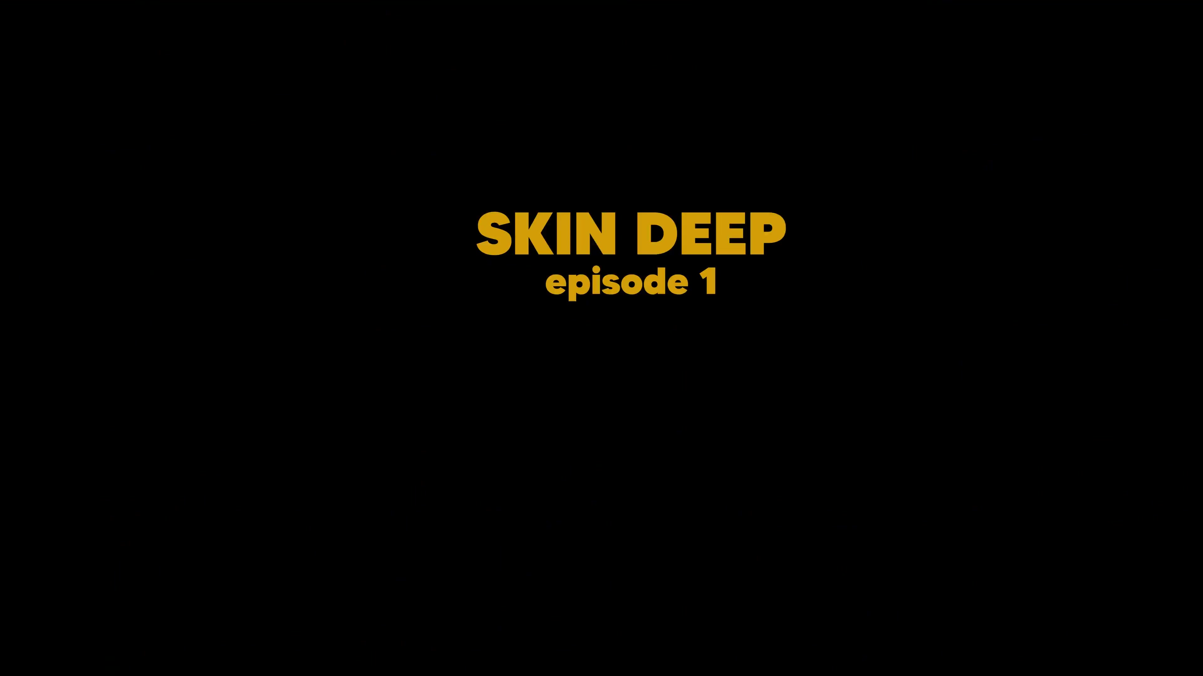 Skin Deep Sc 1 - NakedSword Originals