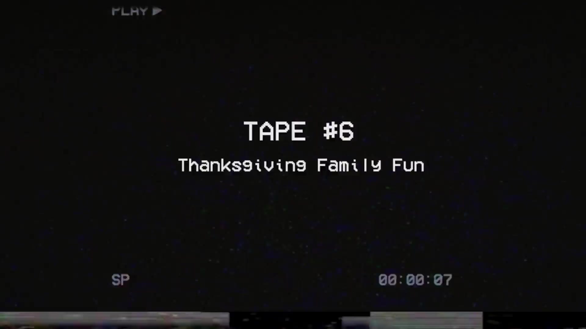 Step daddy'S LITTLE BOY Tape 6 - Thanksgiving Family Fun