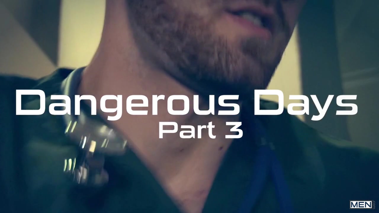 Dangerous Days 3