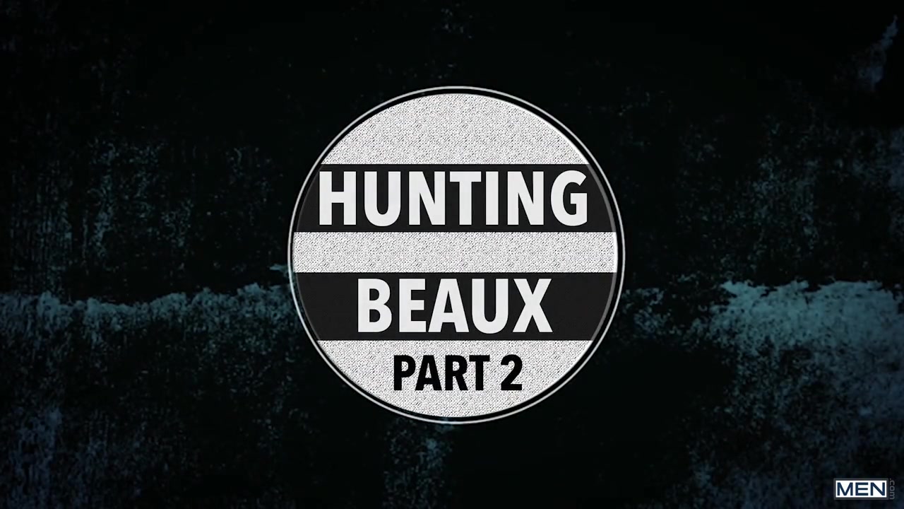 Hunting Beaux 2
