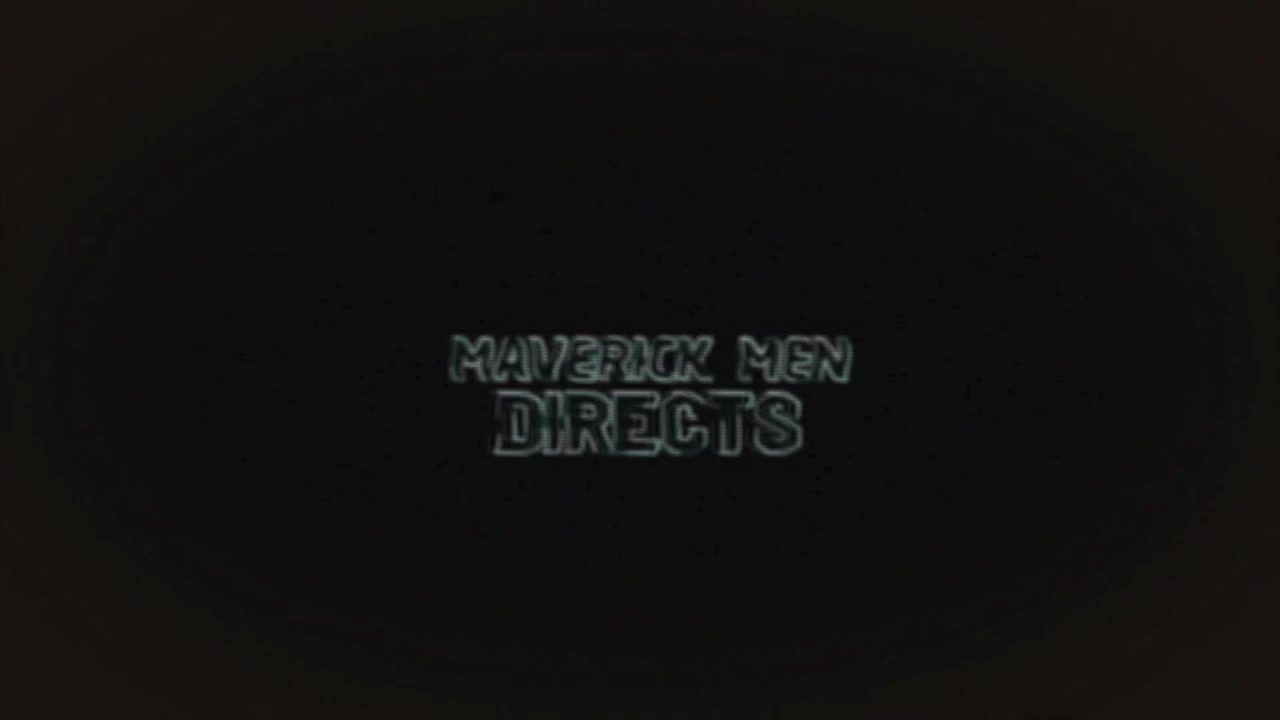 Maverick Men Directs