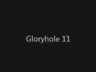 Gloryhole 11