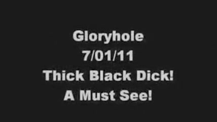 Thick Black Gloryhole Cumming Cock