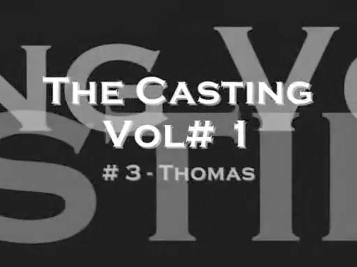 THE CASTING - THOMAS