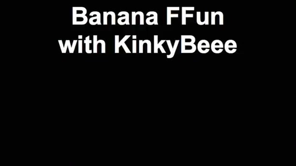 Banana FFun with KinkyBee