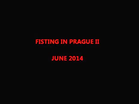Fisting in Prague II - June 2014