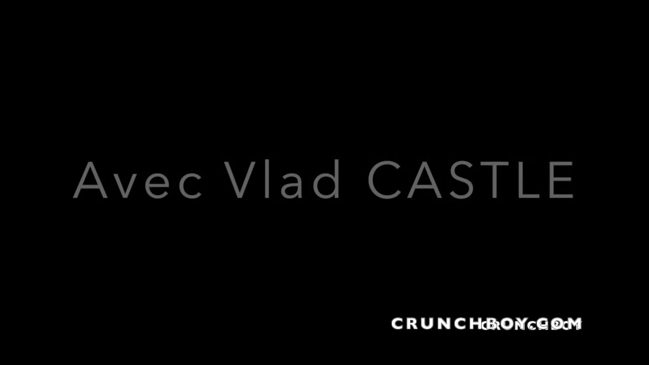 real french straight fucked for the first time by Vlad CASLTE and his Wife ! Bisex Crunchboy CLip