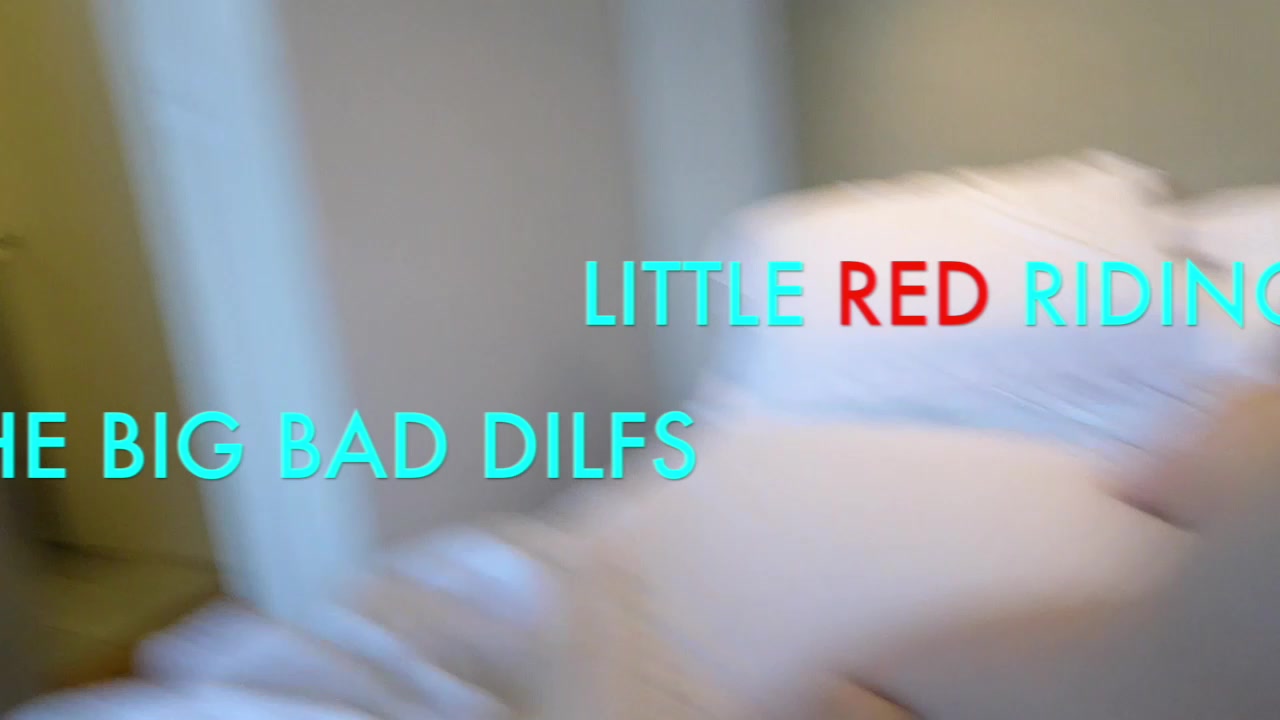 Maverick Men Little Red Riding Cockandthe Big Bad Dilfs