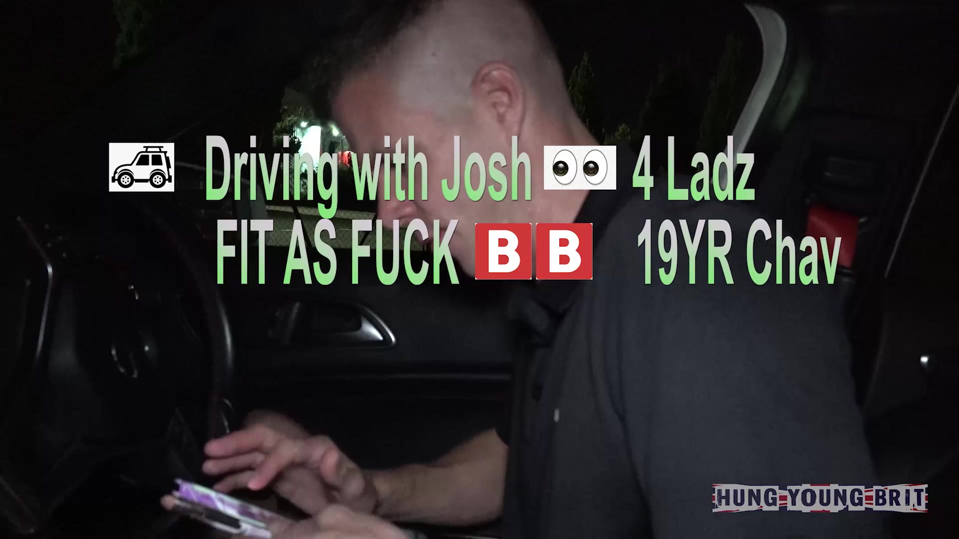 Hung Young Brit Drivingwith Josh