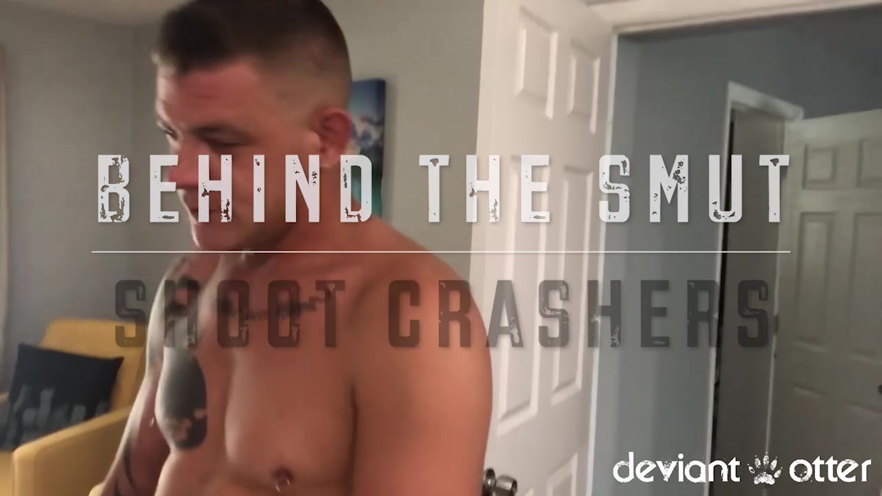 Deviant Otter BTS Shoot Crashers