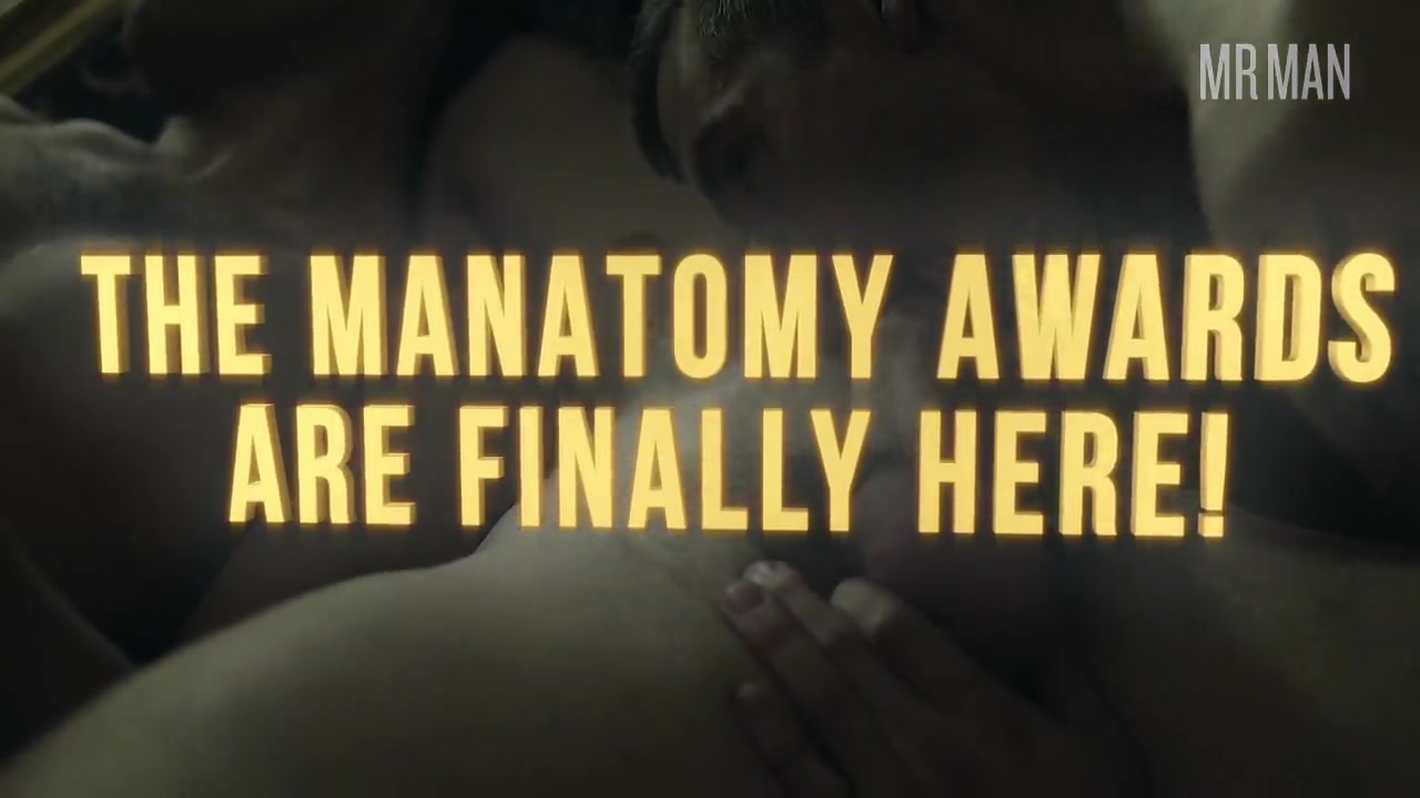 Mr. Man's 6th Manatomy Awards - Mr.Man