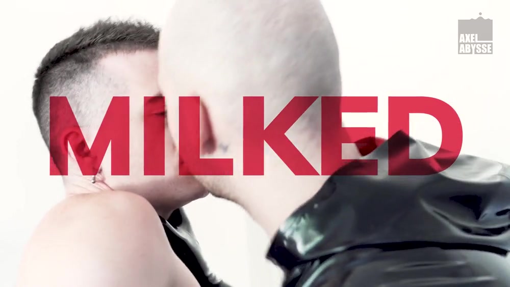 Milked - AxelAbysse