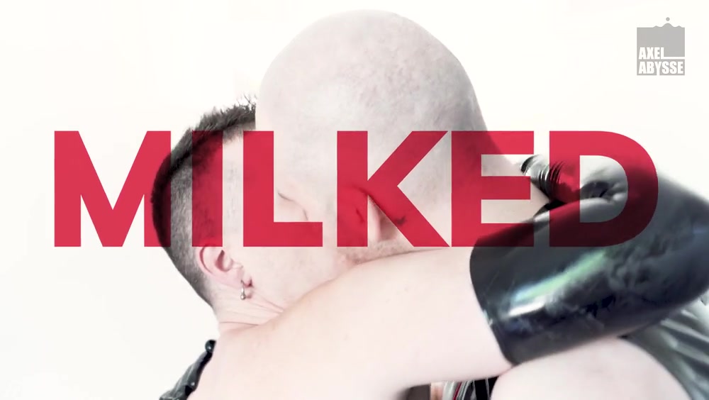 Milked - AxelAbysse
