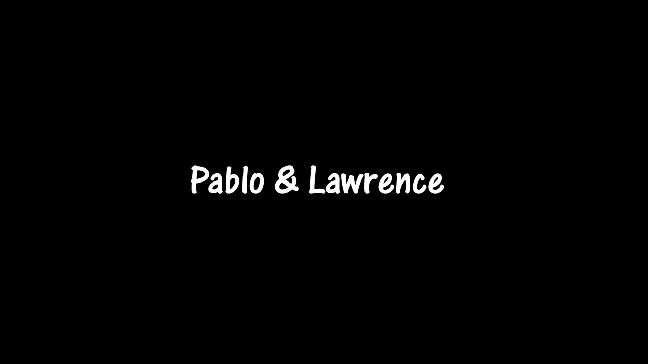 Pablo & Lawrence - AmateursDoIt