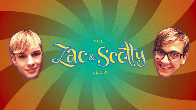 Scotty Clarke & Zac Stevens in The Zac & Scotty Show 2 - HelixStudios
