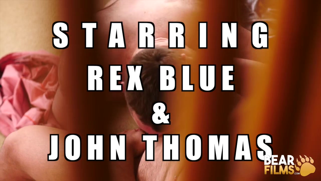 John Thomas and Rex Blue - Head For Head - BearFilms