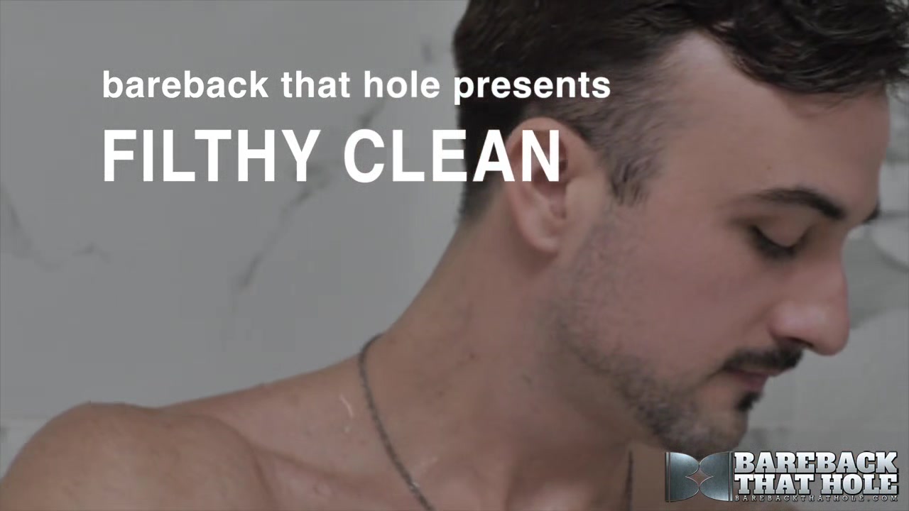Mason Lear and Chip Young - Filthy Clean - BarebackThatHole