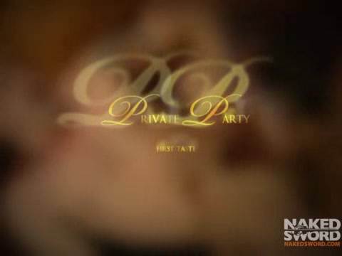 Private Party 1 First Taste – NakedSword Originals